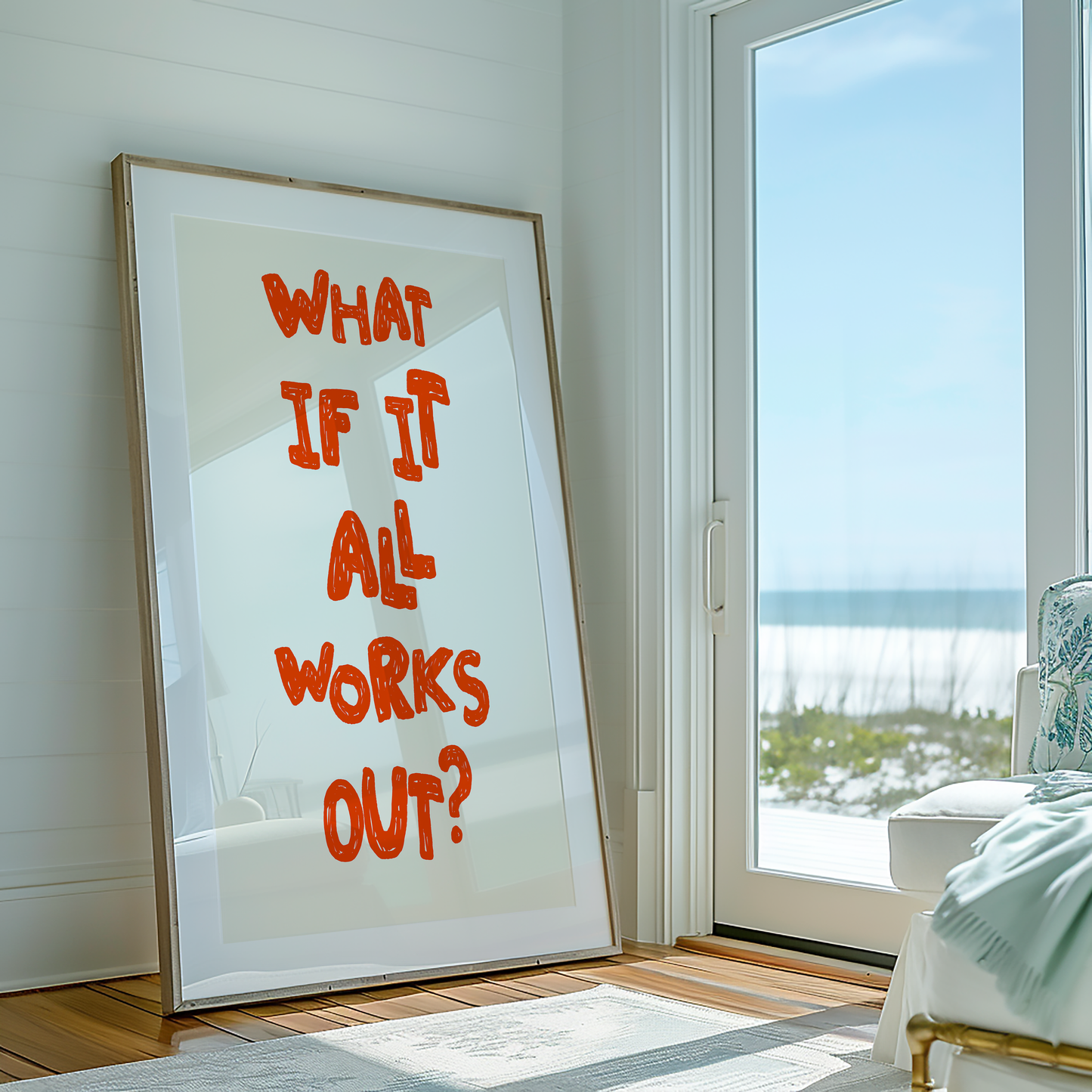 What If It All Works Out Print