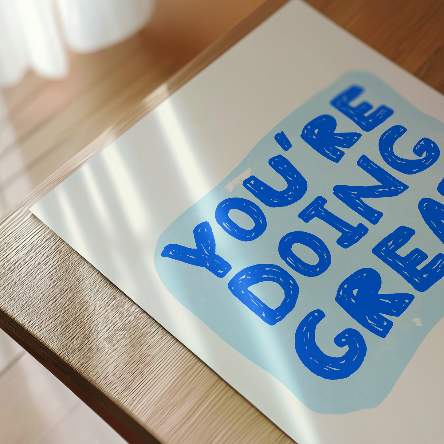 You're Doing Great Print